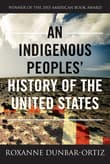 Book cover of An Indigenous Peoples' History of the United States