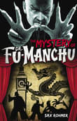 Book cover of Fu-Manchu: The Mystery of Dr. Fu-Manchu