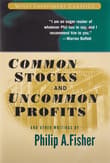 Book cover of Common Stocks and Uncommon Profits and Other Writings