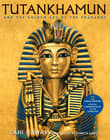 Book cover of Tutankhamun and the Golden Age of the Pharaohs