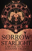 Book cover of Sorrow and Starlight
