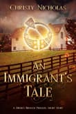 Book cover of An Immigrant's Tale