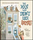 Book cover of The Man Who Didn't Like Animals