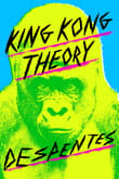 Book cover of King Kong Theory