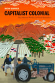 Book cover of Capitalist Colonial