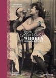 Book cover of Harlots, Whores & Hackabouts: A History of Sex for Sale