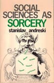 Book cover of Social Sciences as Sorcery