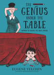 Book cover of The Genius Under the Table: Growing Up Behind the Iron Curtain