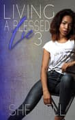 Book cover of Living A Blessed Lie 3