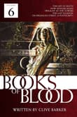 Book cover of The Books of Blood Volume 6