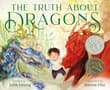 Book cover of The Truth About Dragons