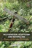 Book cover of Wittgenstein, Scepticism and Naturalism