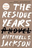 Book cover of The Residue Years