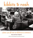 Book cover of Kibbitz & Nosh