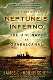 Book cover of Neptune’s Inferno: The U.S. Navy at Guadalcanal