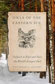 Book cover of Owls of the Eastern Ice