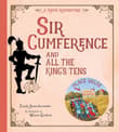 Book cover of Sir Cumference and All the King's Tens