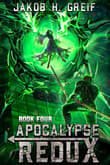 Book cover of Apocalypse Redux - Book Four