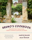 Book cover of Bruno's Cookbook: Recipes and Traditions from a French Country Kitchen
