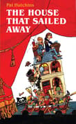 Book cover of The House That Sailed Away