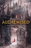 Book cover of Alchemised