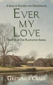 Book cover of Ever My Love