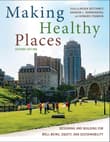 Book cover of Making Healthy Places: Designing and Building for Well-Being, Equity, and Sustainability