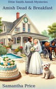 Book cover of Amish Dead & Breakfast