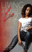 Book cover of Living A Blessed Lie 2
