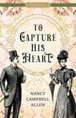 Book cover of To Capture His Heart