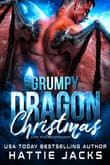 Book cover of Grumpy Dragon Christmas