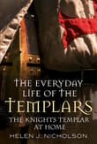 Book cover of The Everyday Life of the Templars