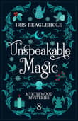 Book cover of Unspeakable Magic