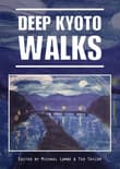 Book cover of Deep Kyoto: Walks