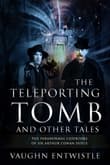 Book cover of The Teleporting Tomb and Other Tales