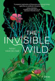 Book cover of The Invisible Wild