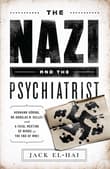 Book cover of The Nazi and the Psychiatrist