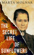 Book cover of The Secret Life of Sunflowers
