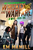 Book cover of Whiskey and Warfare