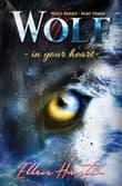 Book cover of Wolf: In Your Heart