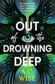 Book cover of Out of the Drowning Deep