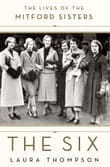 Book cover of The Six: The Lives of the Mitford Sisters
