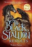 Book cover of The Black Stallion Revolts