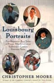 Book cover of Louisbourg Portraits