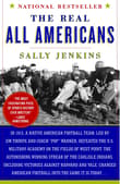 Book cover of The Real All Americans: The Team That Changed a Game, a People, a Nation