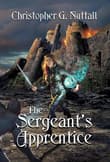 Book cover of The Sergeant’s Apprentice