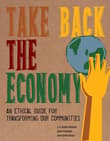 Book cover of Take Back the Economy