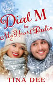 Book cover of Dial M for My Heart Radio