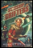 Book cover of Starship Grifters (A Rex Nihilo Adventure)