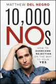 Book cover of 10,000 Nos: How to Overcome Rejection on the Way to Your Yes